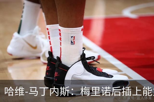 哈维-马丁内斯：梅里诺后插上能力很强还很聪明，进球绝非偶然